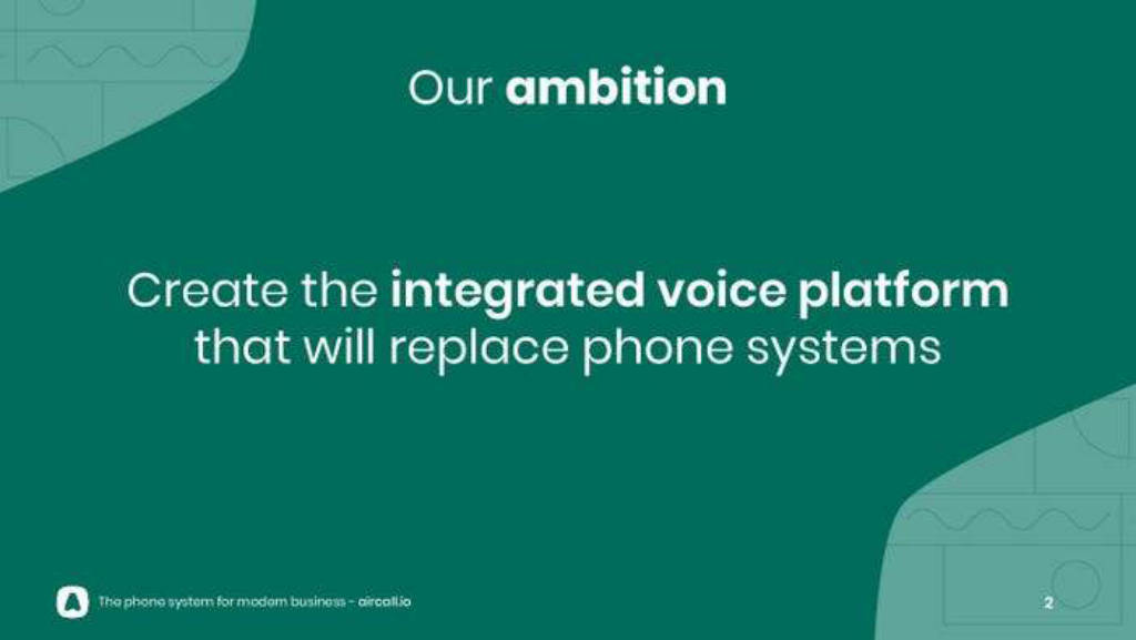 Aircall pitch deck, slide 2: Ambition
