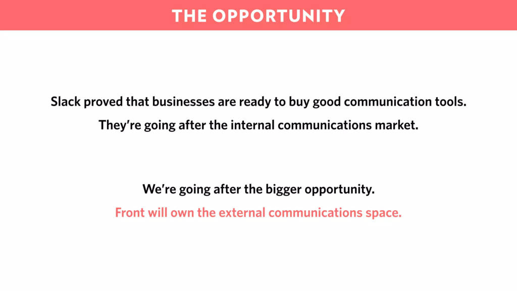 Front pitch deck, slide 20: The Opportunity