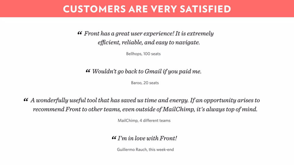 Front pitch deck, slide 7: Customers Are Very Satisfied