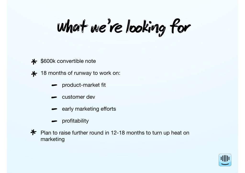 Intercom pitch deck, slide 8: What we're looking for