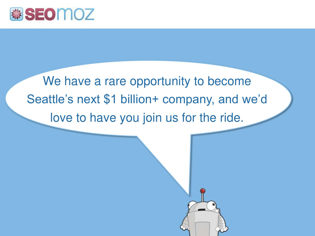 Moz pitch deck, slide 36: Close