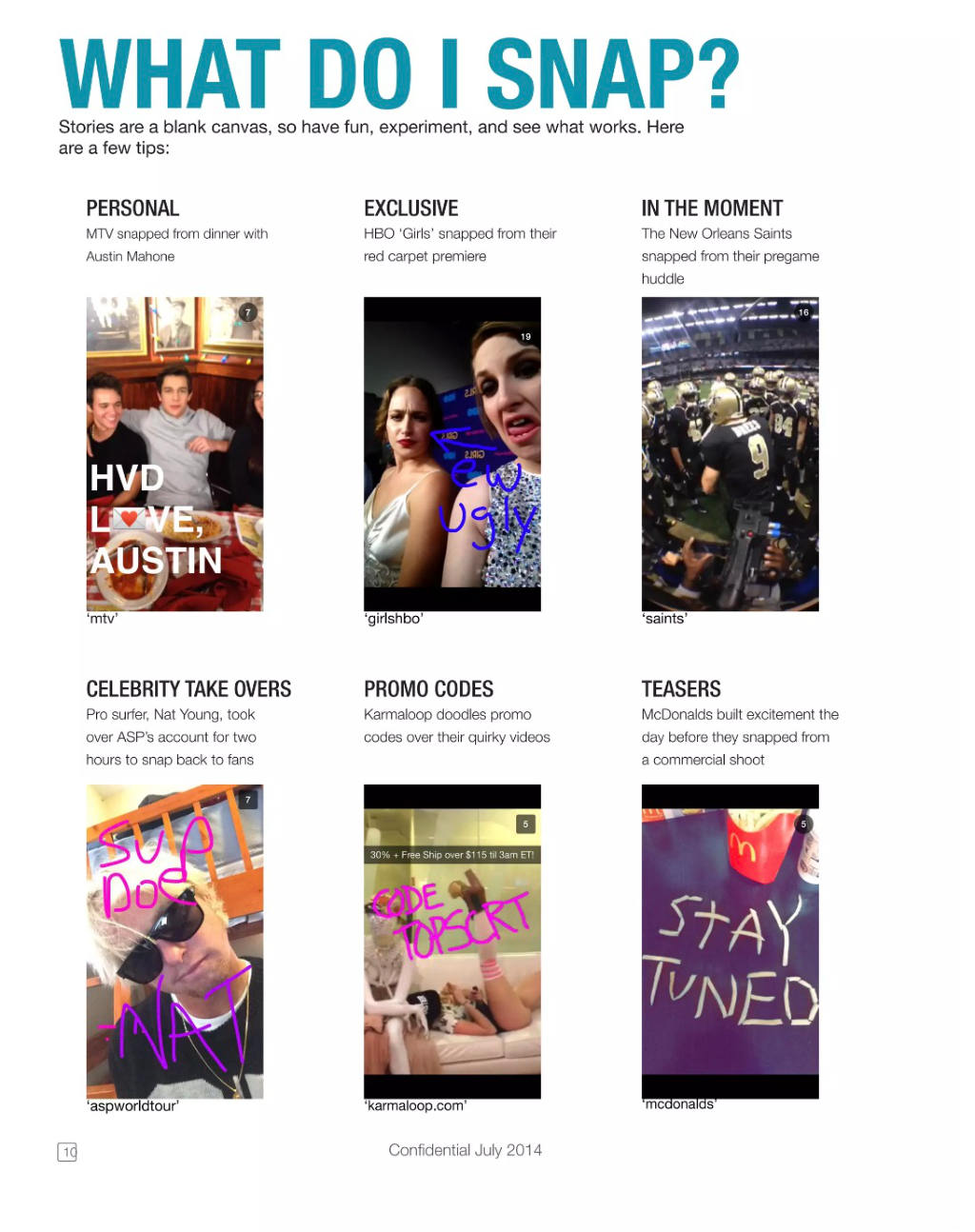 Snapchat pitch deck, slide 11: What to snap