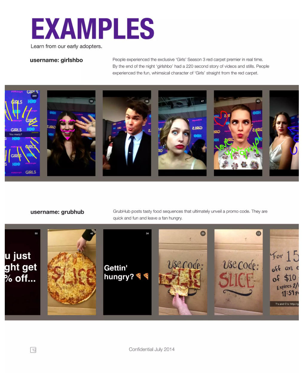 Snapchat pitch deck, slide 13: Examples