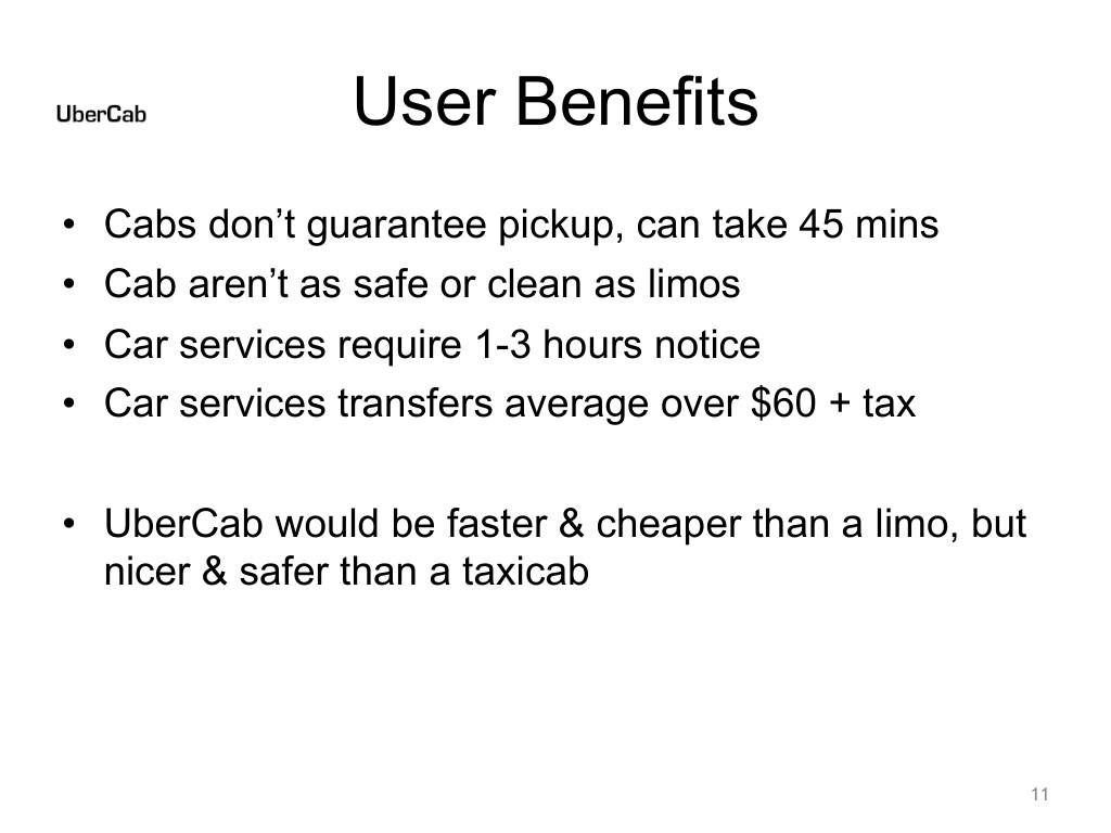 Uber pitch deck, slide 11: User Benefits